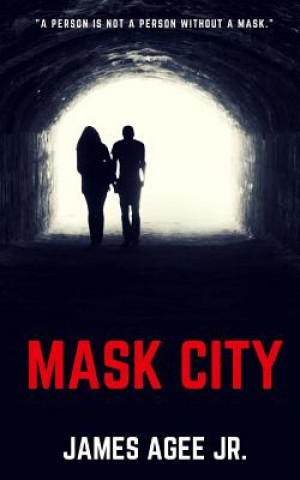Buch Mask City James Agee Jr