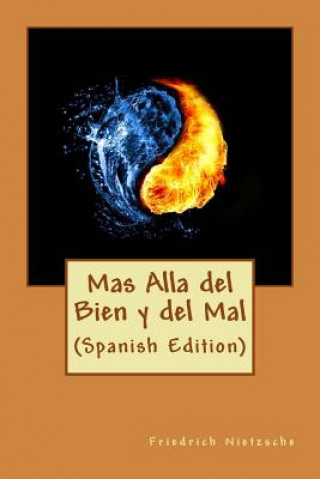 Carte Mas Alla del Bien y del Mal (Spanish Edition) Friedrich Nietzsche