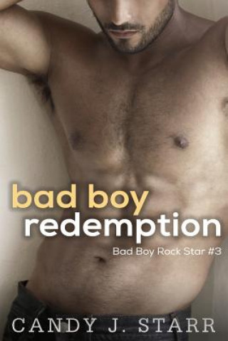 Buch Bad Boy Redemption Candy J Starr