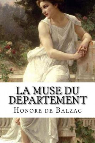 Knjiga La Muse du departement Honore De Balzac