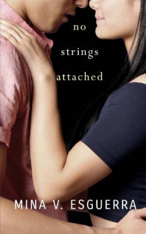 Книга No Strings Attached Mina V Esguerra