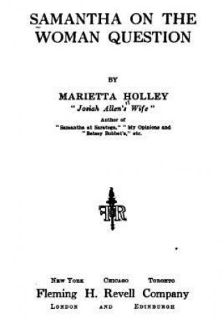 Book Samantha on the Woman Question Marietta Holley