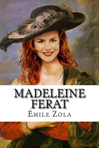 Kniha Madeleine Ferat Emile Zola