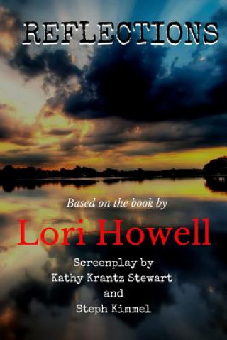 Knjiga Reflections Lori Howell