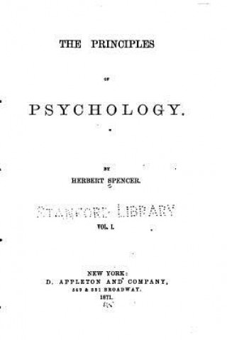 Carte The Principles of Psychology - Vol. I Herbert Spencer