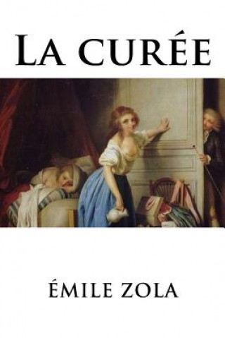 Kniha La curee Emile Zola