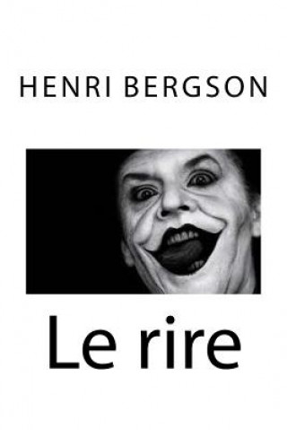 Carte Le rire Henri Bergson