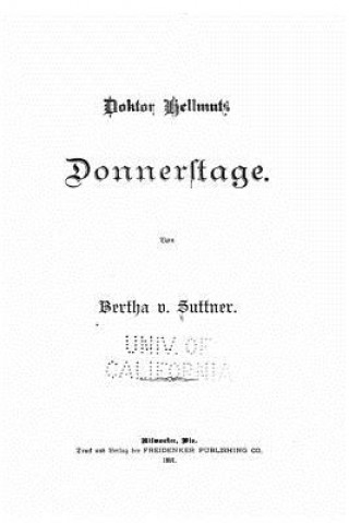 Knjiga Doktor Hellmuts Donnerstage Bertha Von Suttner