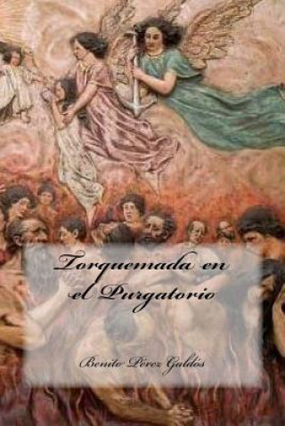 Kniha Torquemada en el Purgatorio Benito Perez Galdos