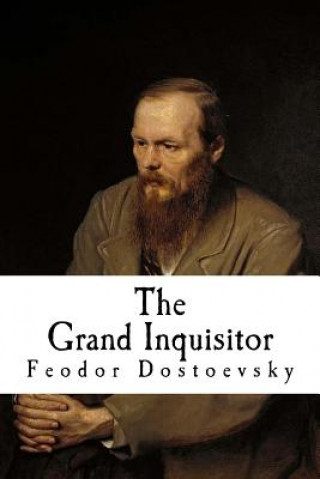 Kniha The Grand Inquisitor Fyodor M Dostoevsky