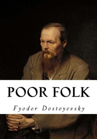 Könyv Poor Folk Fyodor Dostoyevsky