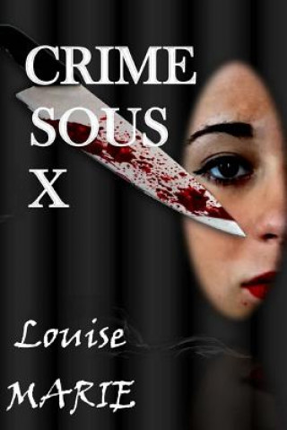 Книга CRIME sous X Marie Louise