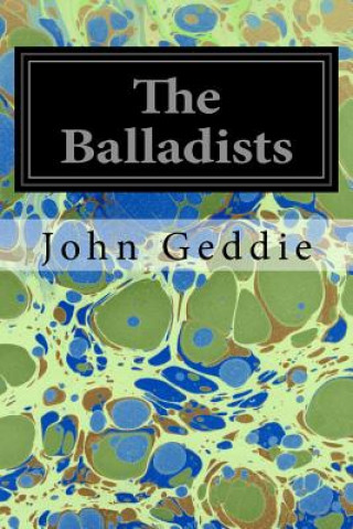 Carte The Balladists John Geddie