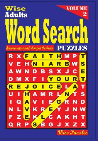 Kniha Wise Adults Word Search Puzzles Volume 2 Wise Puzzles