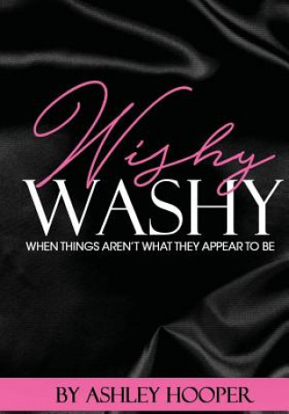 Kniha wishy washy Ashley Hooper