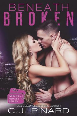 Book Beneath Broken C J Pinard