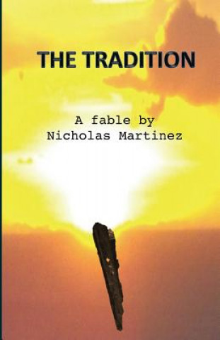 Knjiga The Tradition Br Nicholas P Martinez