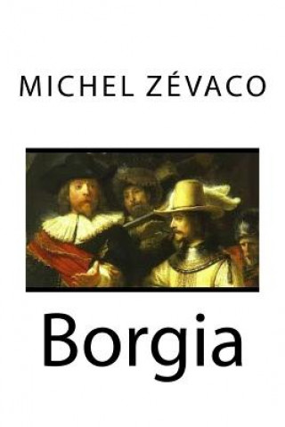 Book Borgia Michel Zevaco