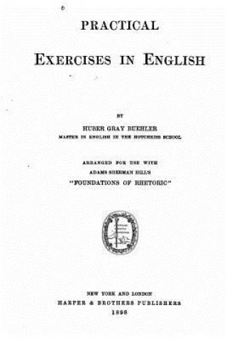 Kniha Practical Exercises in English Huber Gray Buehler