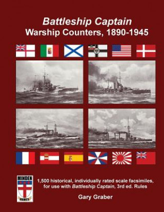 Carte Battleship Captain Warship Counters, 1890-1945 Gary Graber