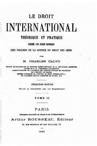 Książka Le Droit International Théorique et Pratique - Tome II Charles Calvo