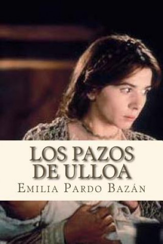 Kniha Los Pazos de Ulloa Emilia Pardo Bazan