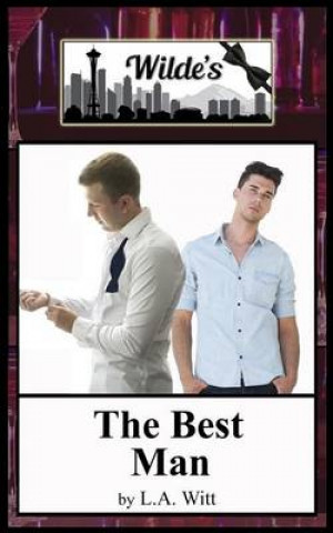 Livre The Best Man L A Witt