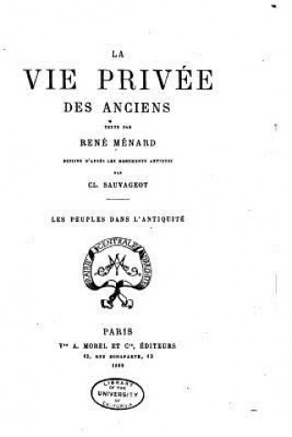 Könyv La Vie Privée des Anciens Rene Menard