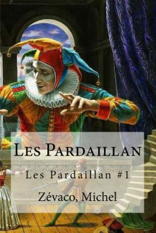 Libro Les Pardaillan Zevaco Michel