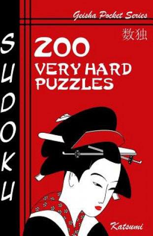 Buch Sudoku 200 Very Hard Puzzles: Geisha Pocket Series Book Katsumi