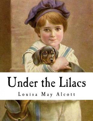Boek Under the Lilacs Louisa May Alcott