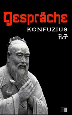 Kniha Gespräche Konfuzius