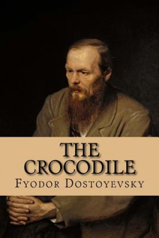 Libro The Crocodile Fyodor Dostoyevsky