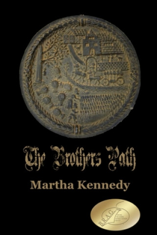 Buch The Brothers Path Martha Kennedy