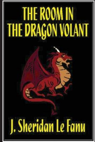 Книга The Room in the Dragon Volant J Sheridan Lefanu
