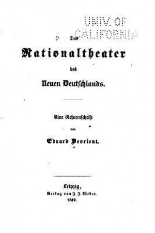 Kniha Das Nationaltheater des Neuen Deutschlands Eduard Devrient