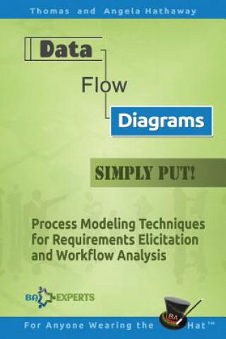 Kniha Data Flow Diagrams - Simply Put! Thomas Hathaway