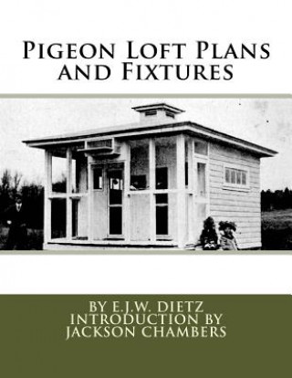 Book Pigeon Loft Plans and Fixtures E J W Dietz