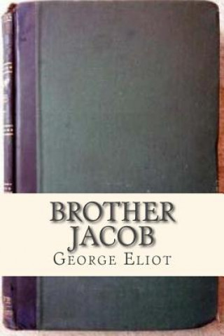 Livre Brother Jacob George Eliot