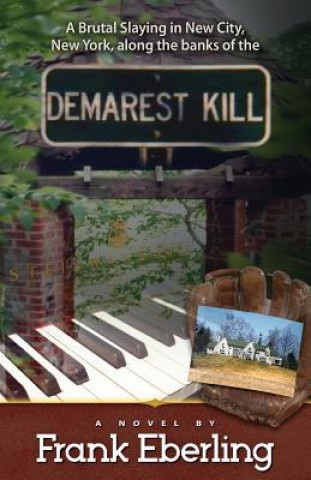 Knjiga Demarest Kill Frank Eberling