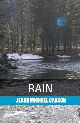 Knjiga Rain Jerad Michael Carson