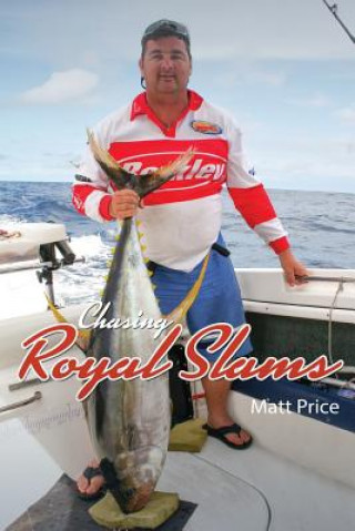 Book Chasing Royal Slams Matt Price