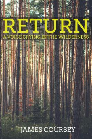 Knjiga Return James E Coursey