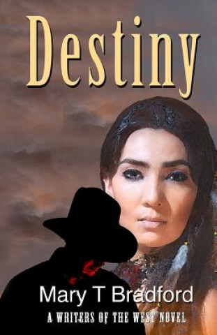 Knjiga Destiny Mary T. Bradford