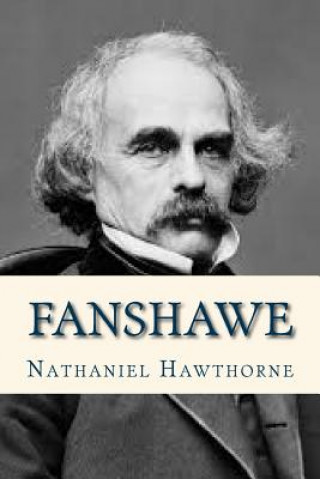 Carte Fanshawe Nathaniel Hawthorne