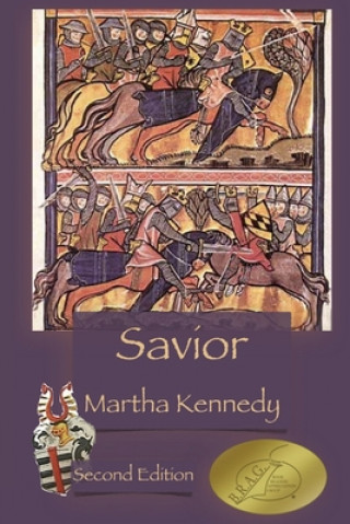 Knjiga Savior Martha Kennedy