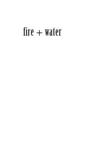 Książka fire + water Amy-Sharee Smith