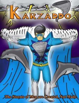 Buch Karzaddo: KARZADDO-The Human TORNADO Terry the Warrior Reece