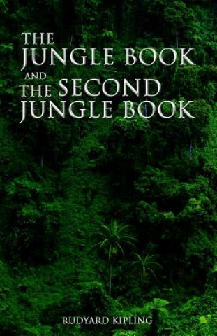 Book The Jungle Book and the Second Jungle Book Rudyard Kipling