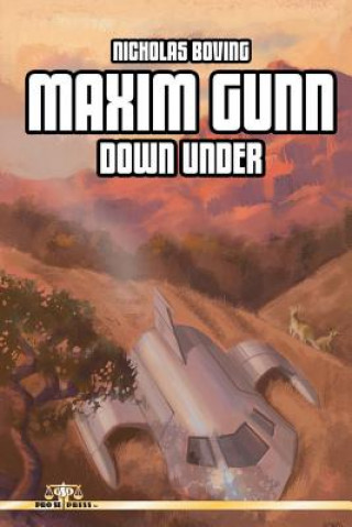 Knjiga Maxim Gunn: Down Under Nicholas Boving